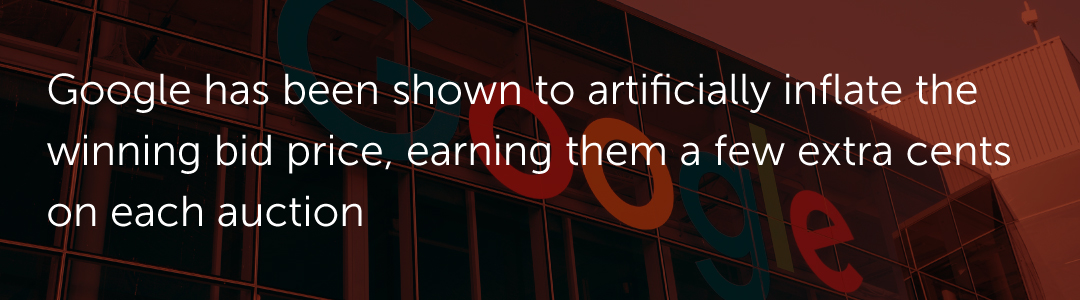 Google has been shown to artificially inflate the winning bid price, earning them a few extra cents on each auction.