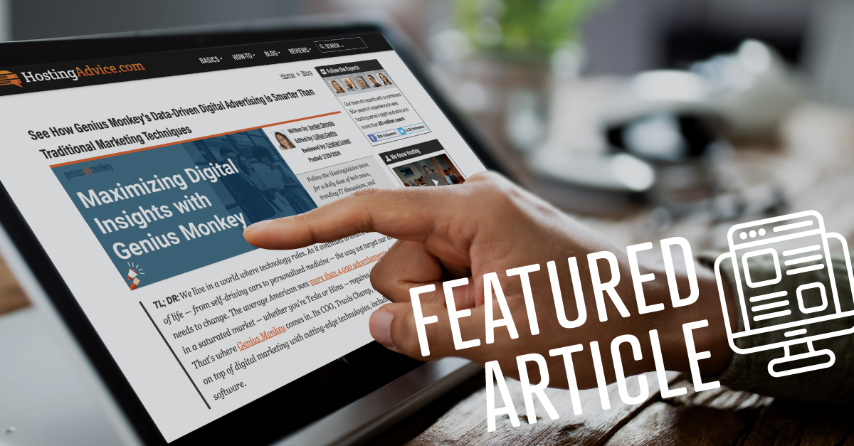 In the News: Genius Monkey Featured on HostingAdvice.com