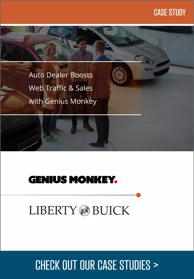 Genius Monkey assists southwestern automobile dealership decrease cost per lead by 54 percent.